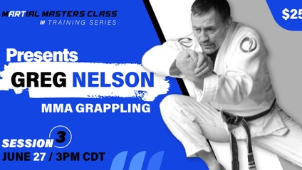 Product image for Martial Masters Class Presents Greg Nelson MMA Grappling