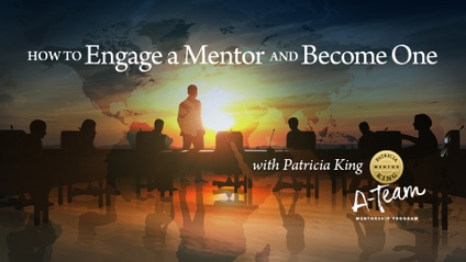 Product image for How to Engage a Mentor and Become One