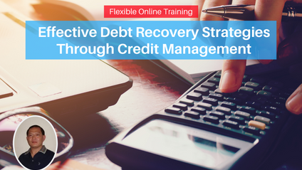 Product image for (English) COMPLETE WEBINAR SERIES - Effective Debt Recovery Strategies Through Credit Management by Soo Bee Hong​​​​​​​