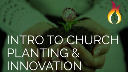 Product image for Introduction to Church Planting & Innovation