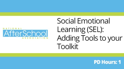 Product image for Webinar: Social Emotional Learning (SEL) - Adding Tools to Your Toolkit