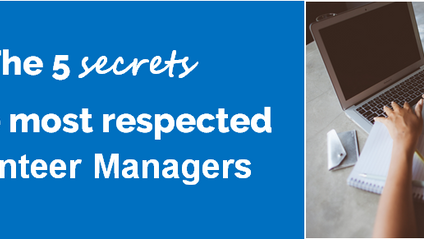 Product image for The 5 Secrets of the most respected Volunteer Managers