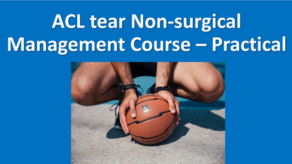 Product image for ACL tear Non-surgical Management Course – Practical