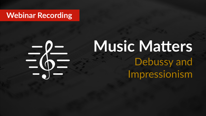 Product image for Webinar - Debussy and Impressionism