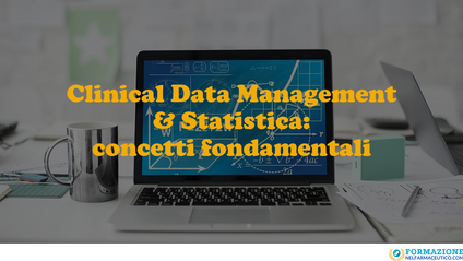 Product image for Clinical Data Management & Statistica: concetti fondamentali