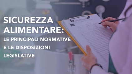 Product image for Sicurezza Alimentare: Le Principali Normative e le Disposizioni Legislative