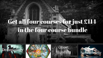 Product image for 4 Course Bundle - Ghost Hunting, Demonology, Wicca and Witchcraft and Parapsychology