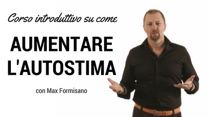 Product image for Come aumentare l'autostima. Corso introduttivo.