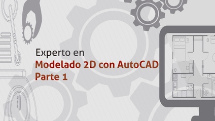 Product image for Experto en Modelado 2D con AutoCAD