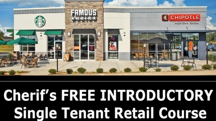 Product image for Cherif's FREE INTRODUCTORY Single Tenant Retail Course