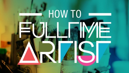 Product image for How to Full Time Artist