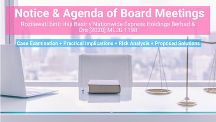 Product image for (English) Notice & Agenda of Board Meetings (Case Analysis: Rozilawati v Nationwide Express) by Mah Li Chen (MAICSA Chartered Secretary)