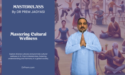 Product image for Cultural Wellness | Course | Masterclass by Dr Prem