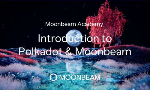 Product image for Introduction to Polkadot and Moonbeam