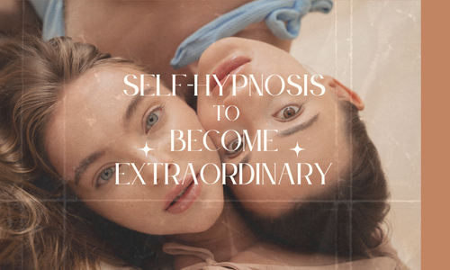 Product image for How to Use Self Hypnosis to Become Extraordinary Bundle