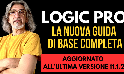 Product image for Logic Pro - La nuova guida di base completa