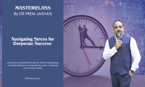Product image for Navigating Stress for Corporate Success | Course | Masterclass by Dr Prem