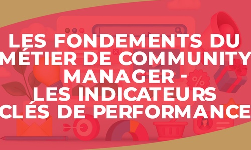 Product image for IGTC01CM - Les fondements du community management - Les indicateurs clés de performance (FR)