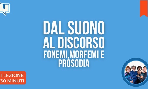 Product image for Dal suono al discorso, fonemi, morfemi e prosodia