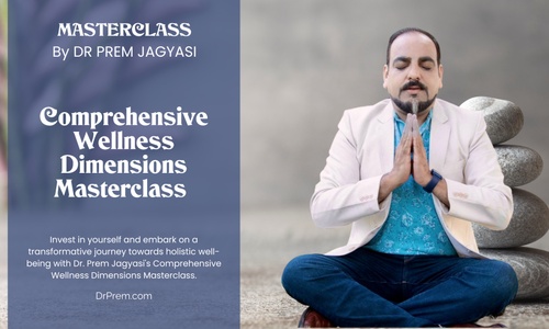 Product image for Comprehensive Wellness Dimensions | Course | Masterclass by Dr Prem 