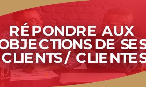 Product image for IGTC01ASC - Répondre aux objections de ses clients  clientes (FR)