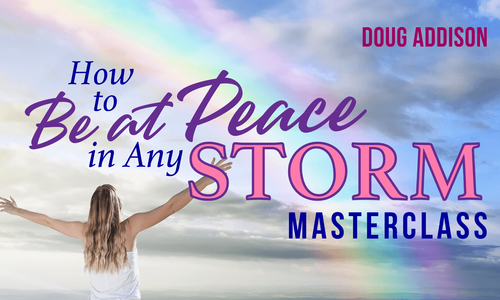 Product image for How to be at Peace in Any Storm Masterclass
