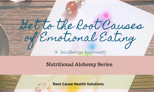 Product image for Get to the Root Causes of Emotional Eating  "A SoulBeings Approach"