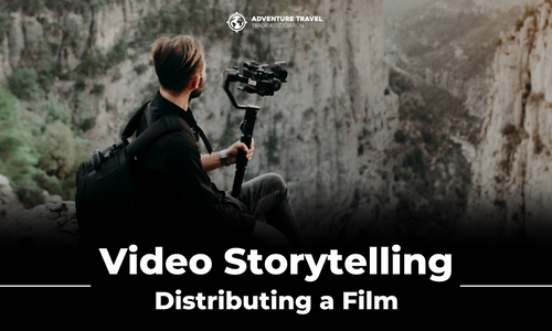 Product image for Video Storytelling to Inspire Adventure Travelers - Section 5