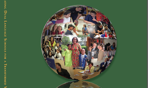 Product image for Creating Dual Language Schools for a Transformed World: Administrators Speak