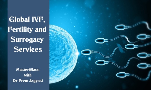 Product image for Global IVF, Fertility and Surrogacy Services | Course  I MasterClass with Dr. Prem