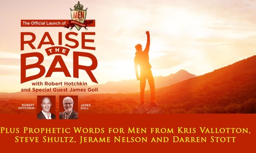 Product image for RAISE THE BAR with Robert Hotchkin & James Goll