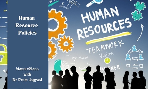 Product image for Human Resource Policies | Course |  MasterClass with Dr. Prem 