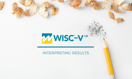 Product image for WISC V: Interpreting Results - a guide for psychologists