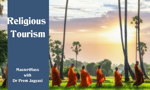 Product image for Religious Tourism | Course | MasterClass with Dr. Prem