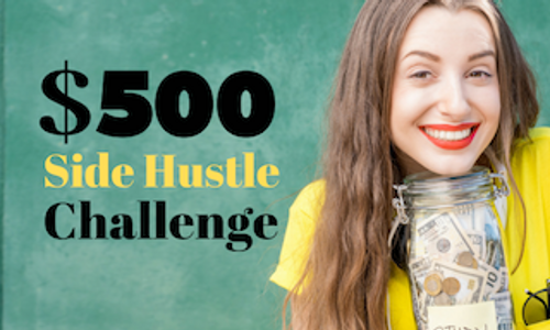 Product image for The $500 Side Hustle Challenge