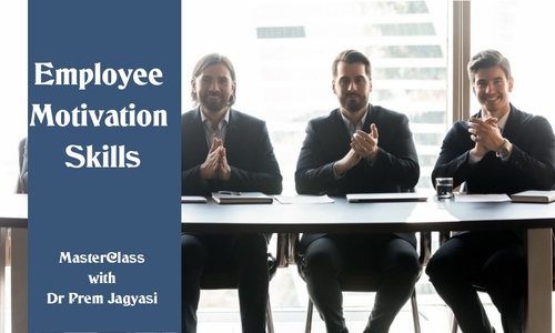 Product image for Employee Motivation Skills | Course  | Masterclass by Dr Prem 