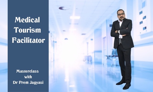 Product image for Medical Tourism Facilitator | Course | Masterclass with Dr Prem