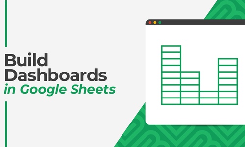 Product image for Build Dashboards With Google Sheets