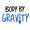 Body by Gravity