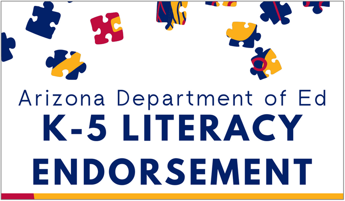 Az K 5 Literacy Endorsement Facilitated Online Keys To Beginning