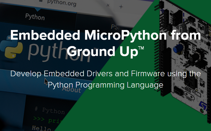 Embedded MicroPython from Ground Up™ | EmbeddedExpertIO™