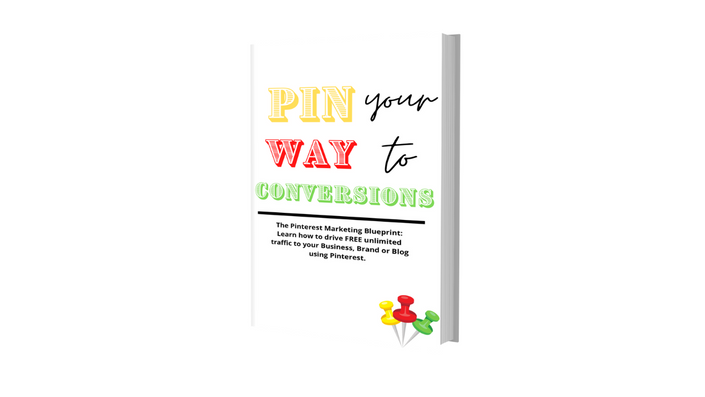 Pin Your Way To Conversions