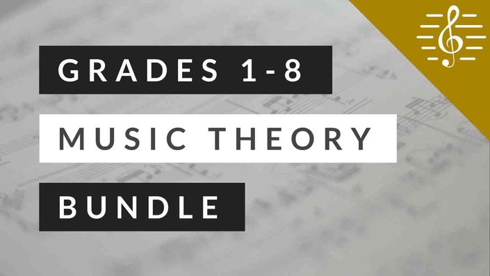 Grades 1 to 8 Music Theory Course - Learn Music Theory