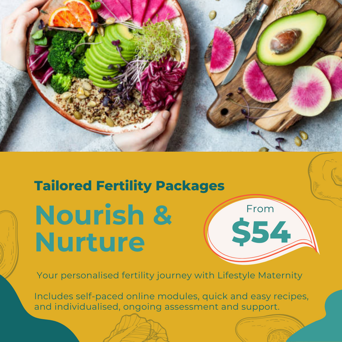 Nourish and Nurture your Fertility