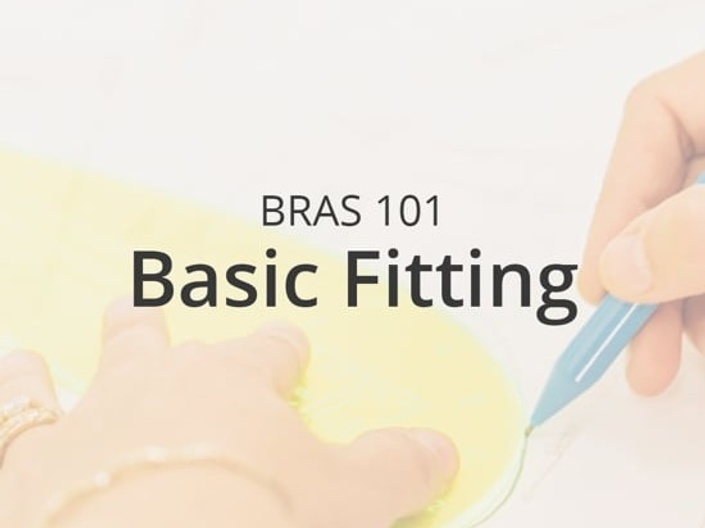 Bras 101: Basic Fitting with Monica Bravo
