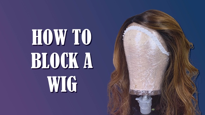 How to Block a Wig Wig Making Classes Online