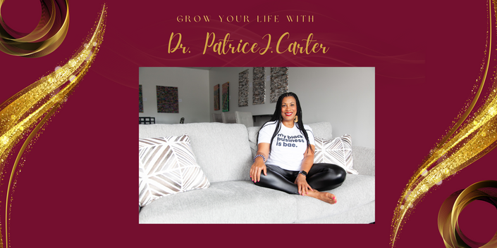 Grow Your Life w/ Dr. Patrice J. Carter | Breakpoint Coaching