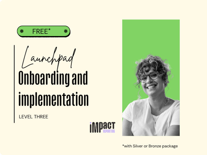 Launchpad: Onboarding and implementation