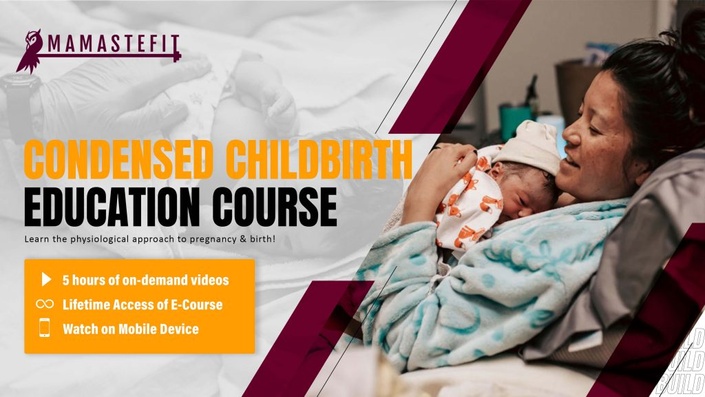 Childbirth Education Course | MamasteFit