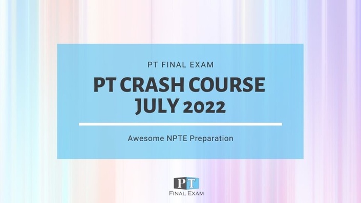 july-2022-npte-crash-course-bundle-pt-final-exam